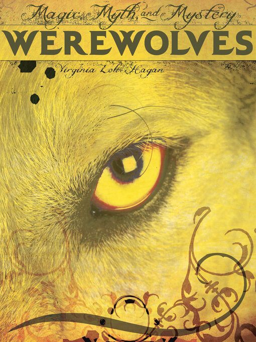 Title details for Werewolves by Virginia Loh-Hagan - Wait list